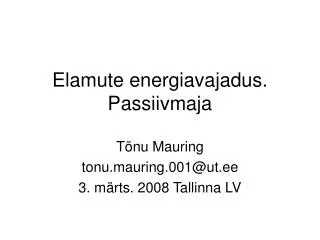 elamute energiavajadus passiivmaja