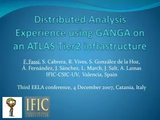 Distributed Analysis Experience using GANGA on an ATLAS Tier2 infrastructure