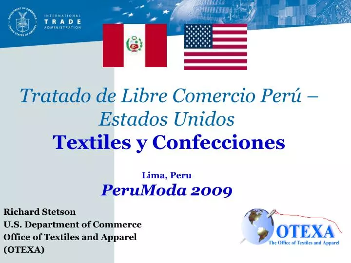 tratado de libre comercio per estados unidos textiles y confecciones lima peru perumoda 2009