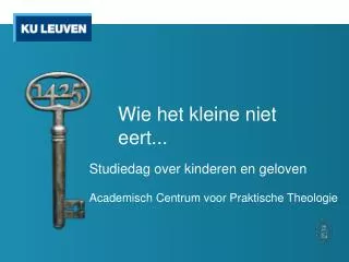 wie het kleine niet eert