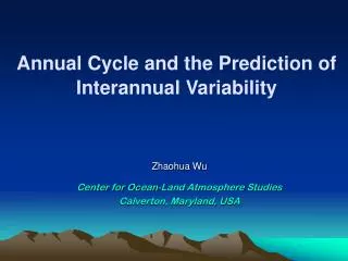 Annual Cycle and the Prediction of Interannual Variability