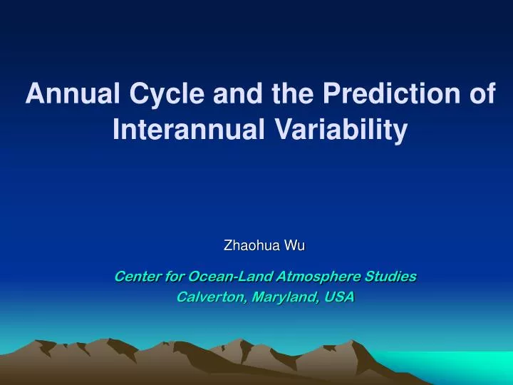 annual cycle and the prediction of interannual variability