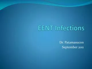 EENT Infections