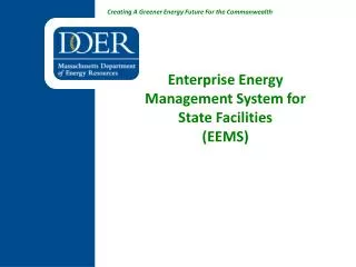 Enterprise Energy Management System for State Facilities (EEMS)