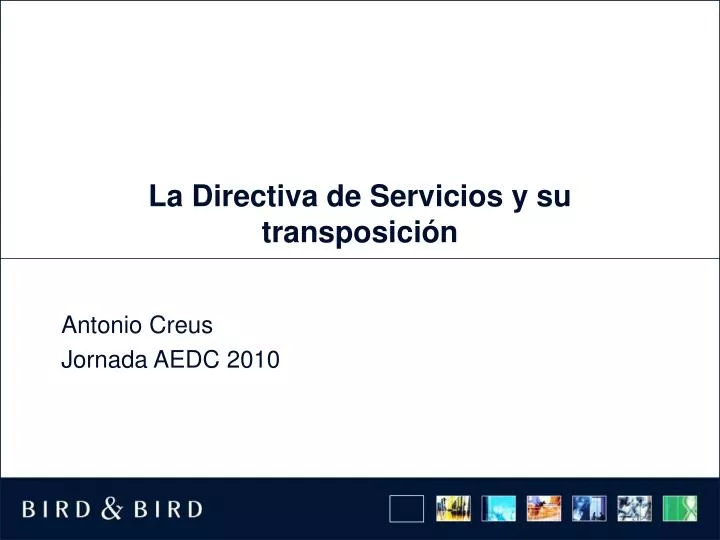 la directiva de servicios y su transposici n