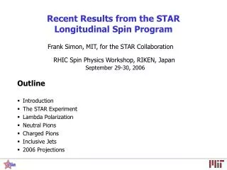 recent results from the star longitudinal spin program