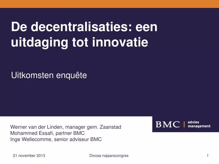 de decentralisaties een uitdaging tot innovatie