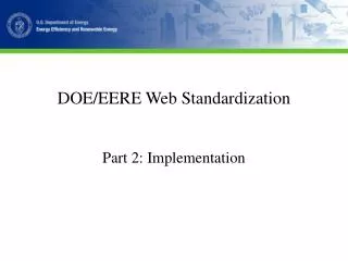 DOE/EERE Web Standardization