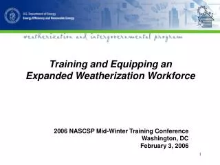 Training and Equipping an Expanded Weatherization Workforce
