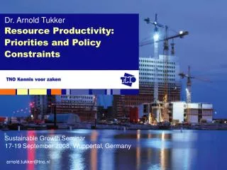Resource Productivity: Priorities and Policy Constraints