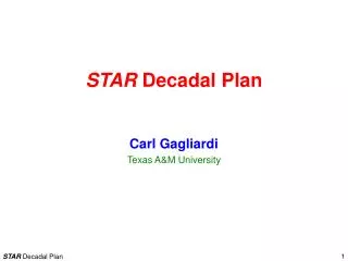 STAR Decadal Plan