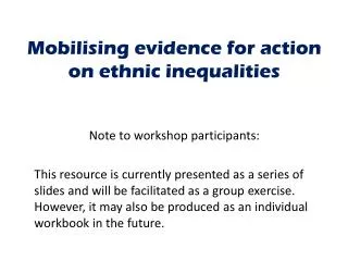 Mobilising evidence for action on ethnic inequalities