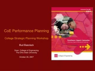 CoE Performance Planning College Strategic Planning Workshop Bud Baeslack
