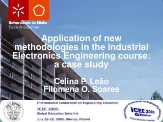 Application of new methodologies in the Industrial Electronics Engineering course: a case study
