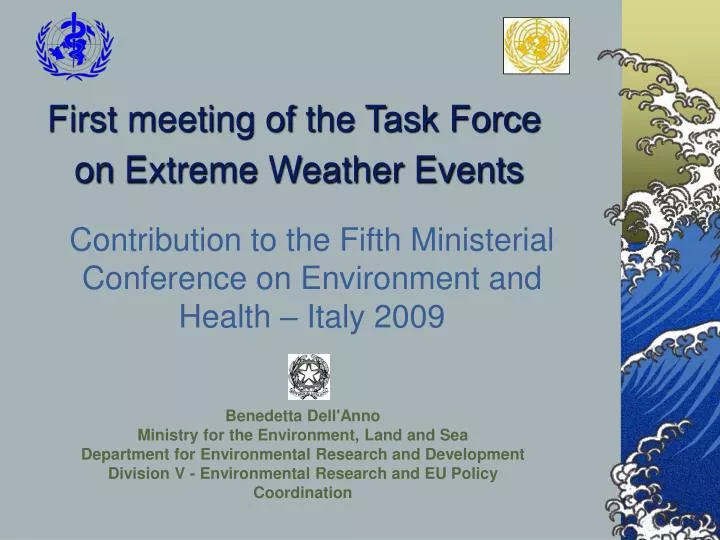 first meeting of the task force on extreme weather events