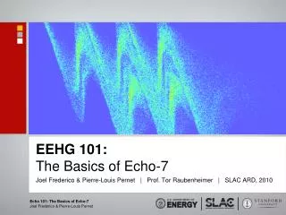 EEHG 101: The Basics of Echo-7
