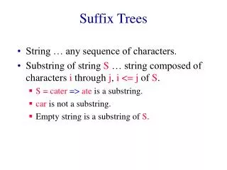 Suffix Trees