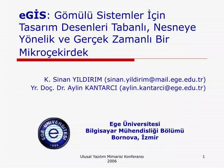 k sinan yildirim sinan yildirim@mail ege edu tr yr do dr aylin kantarci aylin kantarci@ege edu tr