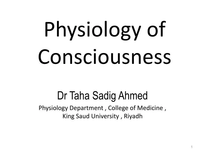 physiology of consciousness
