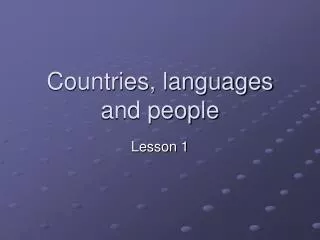 Countries, languages and people