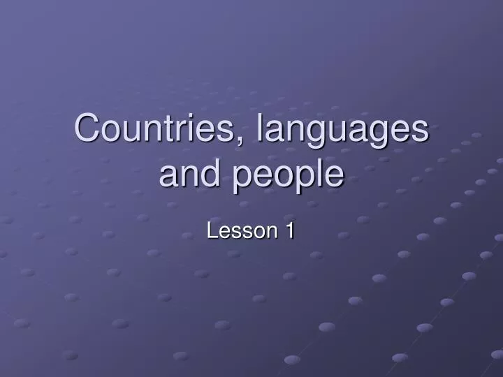 countries languages and people