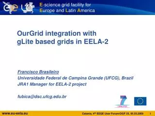 OurGrid integration with gLite based grids in EELA-2