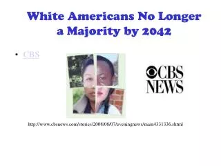 white americans no longer a majority by 2042