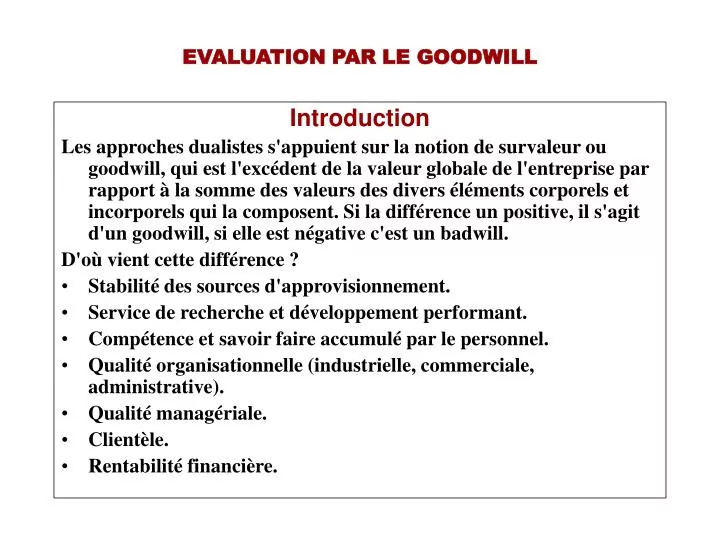 evaluation par le goodwill