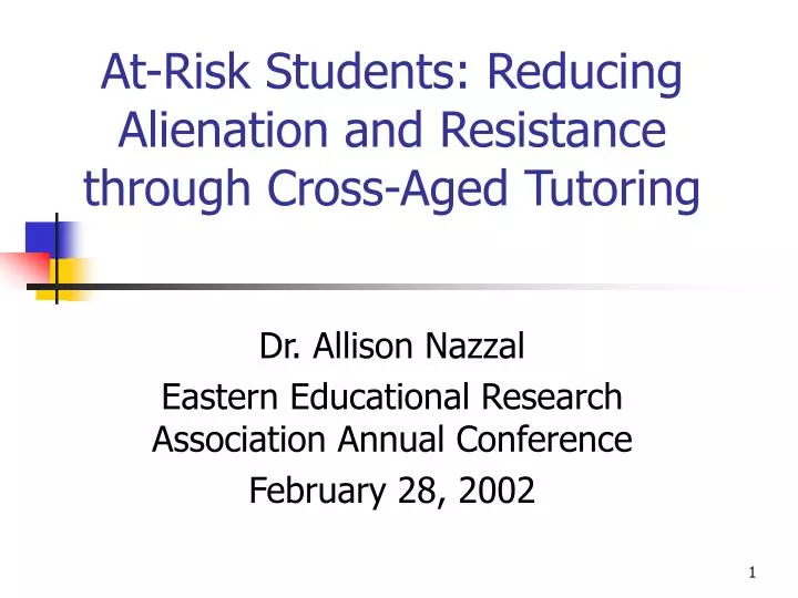 at risk students reducing alienation and resistance through cross aged tutoring