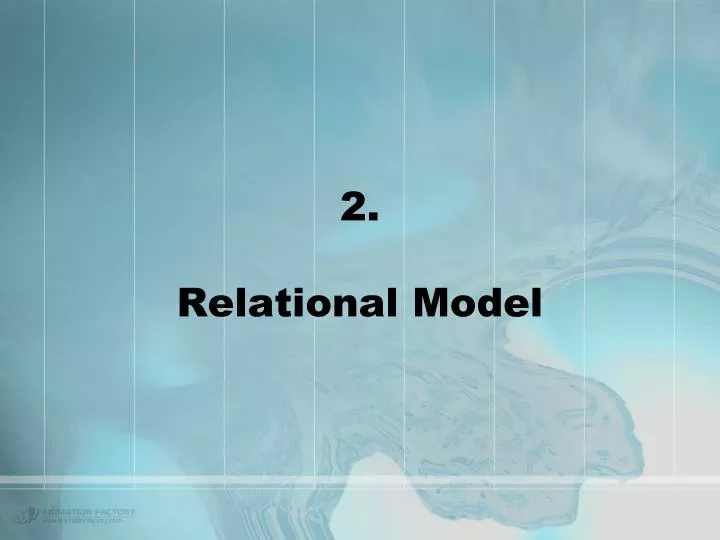 PPT - 2. Relational Model PowerPoint Presentation, Free Download - ID ...