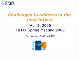 Challenges to address in the next future