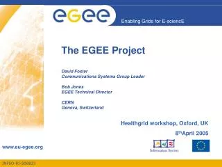 The EGEE Project