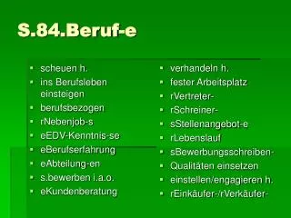 s 84 beruf e