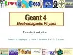Advancements in Electromagnetic Physics: Extensions for High and Low Energy Applications - slide 1