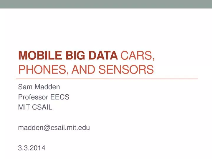 mobile big data cars phones and sensors
