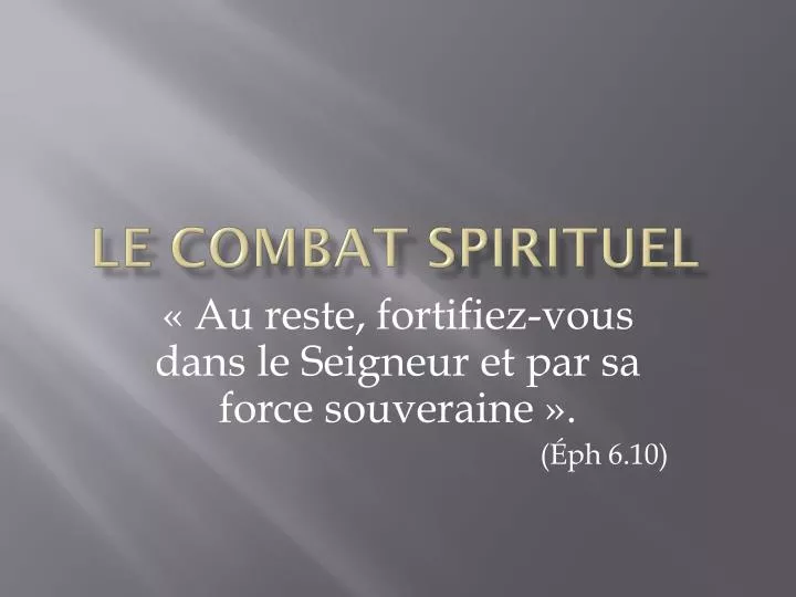 le combat spirituel