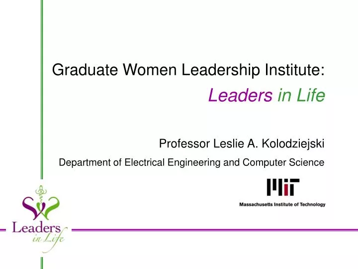 graduate women leadership institute leaders in life