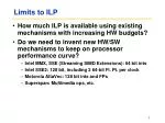 Overcoming Limits of Instruction-Level Parallelism (ILP) in Modern Hardware Design - slide 1