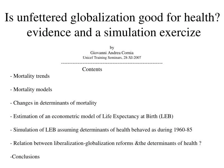 is unfettered globalization good for health evidence and a simulation exercize