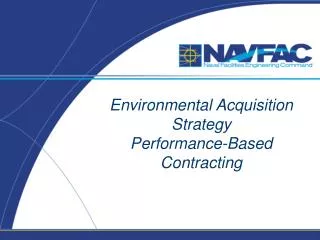 Environmental Acquisition Strategy Performance-Based Contracting