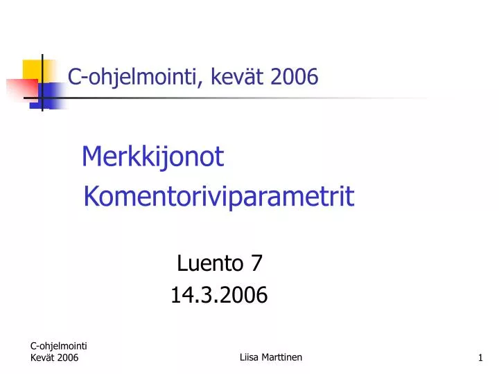 c ohjelmointi kev t 2006