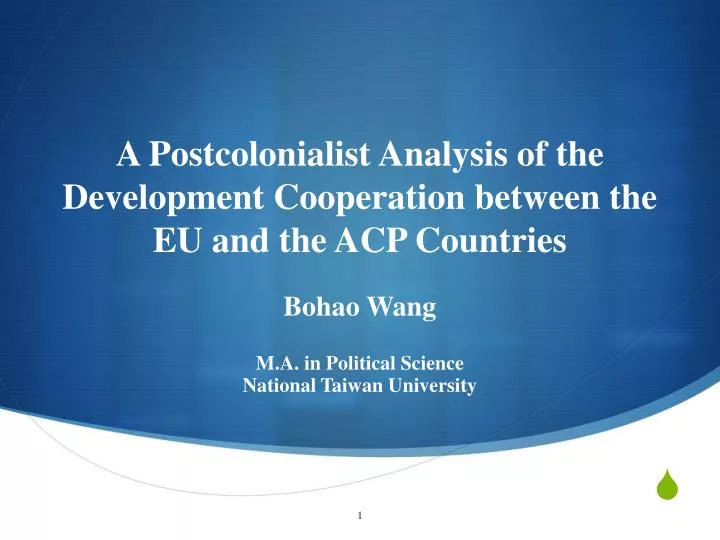 a postcolonialist analysis of the development cooperation between the eu and the acp countries