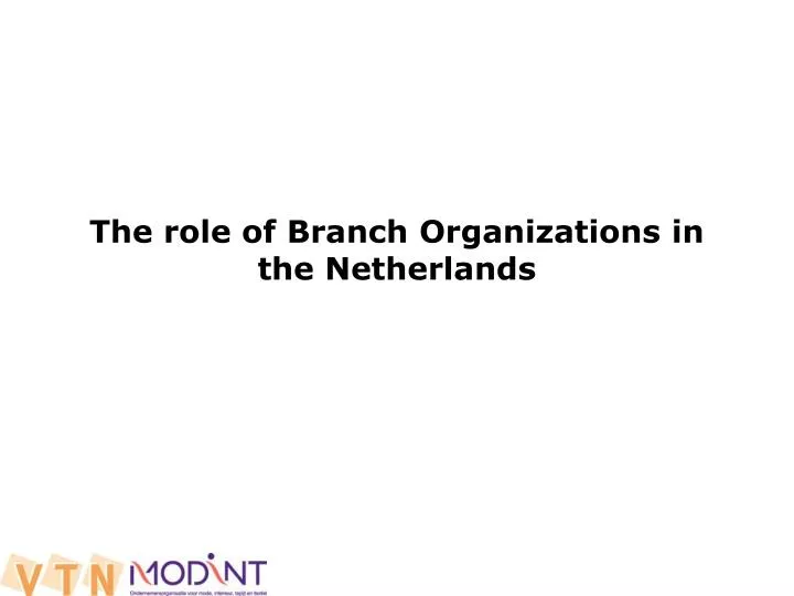 the role of branch organizations in the netherlands