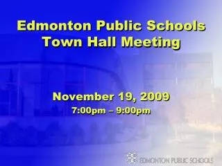 Edmonton Public Schools Town Hall Meeting