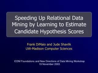 Speeding Up Relational Data Mining by Learning to Estimate Candidate Hypothesis Scores