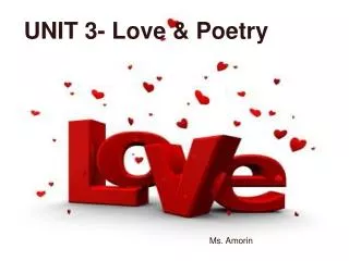 UNIT 3- Love/ Poetry &lt;3