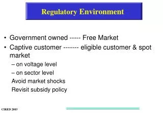 Regulatory Environment