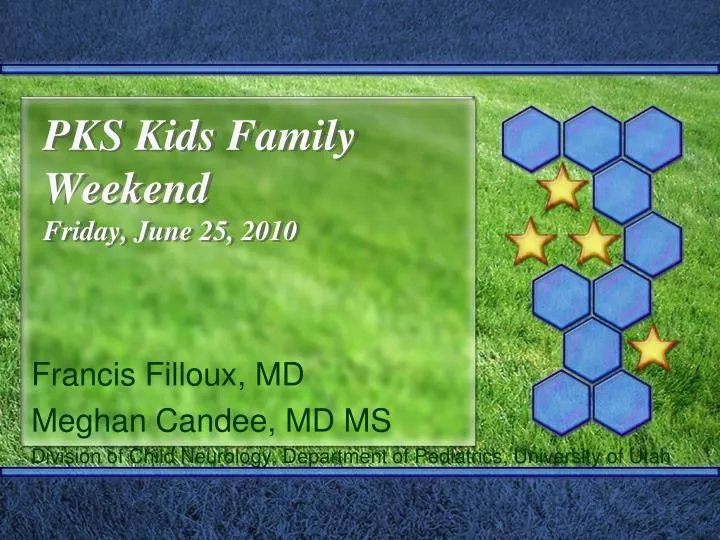 pks kids family weekend friday june 25 2010