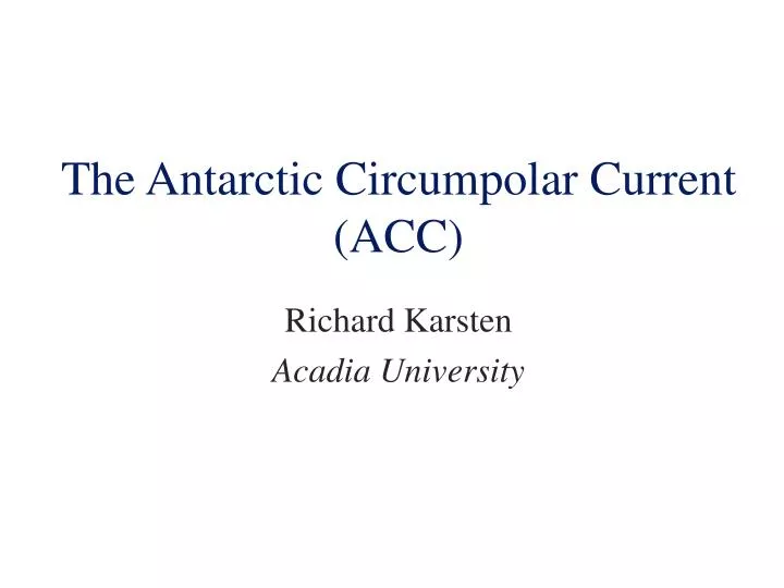 the antarctic circumpolar current acc