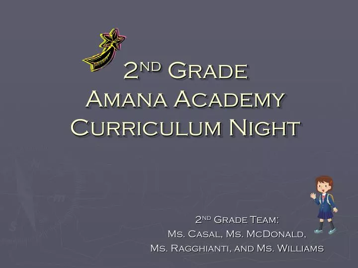 2 nd grade amana academy curriculum night